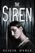 The Siren (The Soul Summoner, #2)