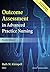 Outcome Assessment in Advanced Practice Nursing 4e by Ruth M. Kleinpell