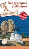 Guide du routard Îles grecques et Athènes