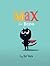 Max the Brave (Max)