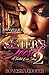 My Sister's Secret; A Twisted Love Story 2 by Roneisha Cooper