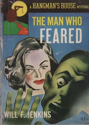 The Man Who Feared (Paperback)