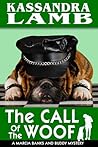 The Call of the Woof (Marcia Banks and Buddy Mysteries #3) The Call of the Woof (Marcia Banks and Buddy Mysteries #3)