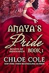 Anaya's Pride by Chloe Cole
