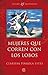 Mujeres que corren con los lobos by Clarissa Pinkola Estés