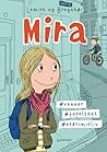 Mira #venner #forelsket #etårimitliv (Mira #1)