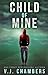 Child of Mine by V.J. Chambers