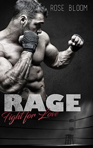 Fight for Love (Rage, #2)