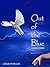 Out of the Blue