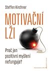 Motivační lži: Pr...