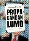 Propagandan lumo:...