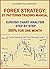 Forex Strategy: ST Patterns Trading Manual, EUR/USD Chart Analysis Step by Step, 300% for One Month (Forex Trading Strategies, Futures, CFD, Bitcoin, Stocks, Commodities Book 2)