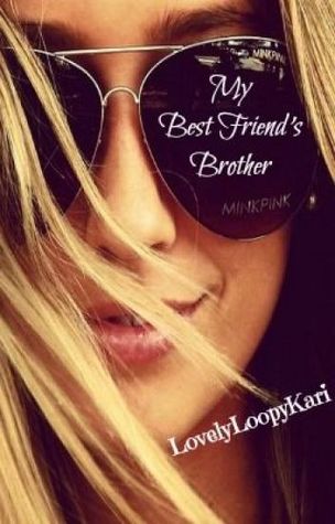 My Best Friend's Brother