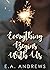 Everything Begins With Us