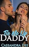 Tie Me Up Daddy by Cassandra Dee