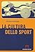 La cultura dello sport