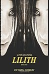 Lilith: Twin Souls Book One (Twin Soul Novels) Lilith: Twin Souls Book One (Twin Soul Novels)