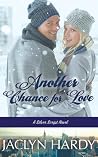 Another Chance for Love (Silver Script Novel, #5)