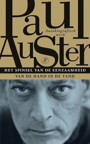 Het spinsel van de eenzaamheid / Van de hand in de tand (Paperback)