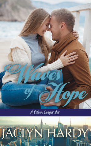 Read Waves of Hope (A Silver Script #7)