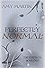 Perfectly Normal (The Perfe...