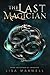 The Last Magician by Lisa Maxwell