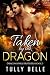Taken by the Dragon