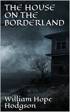 The House on the Borderland