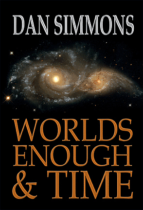 World's Enough & Time
