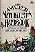 The Amateur Naturalist's Handbook