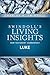 Insights on Luke (Swindoll's Living Insights New Testament Commentary Book 3)