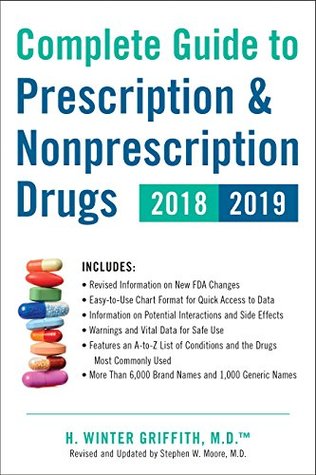 Complete Guide to Prescription & Nonprescription Drugs 2018-2019 (Kindle Edition)