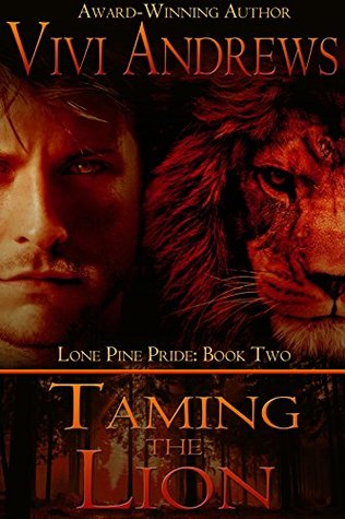 Taming the Lion (Lone Pine Pride, #2)