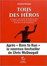 Tous des héros : ...