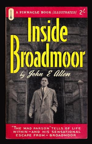 Inside Broadmoor