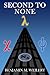 Second to None (The Fluxion Trilogy #2)