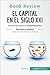 El capital en el siglo XXI de Thomas Piketty (Análisis de la ... by 50Minutos El capital en el siglo XXI de Thomas Piketty (Análisis de la ... by 50Minutos
