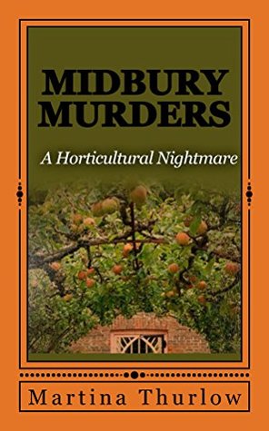 A Horticultural Nightmare (Midbury Murders #1)