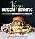Vegan Burgers and Burritos:...