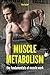 Muscle metabolism: fundamen...