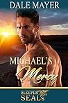 Michael's Mercy by Dale Mayer