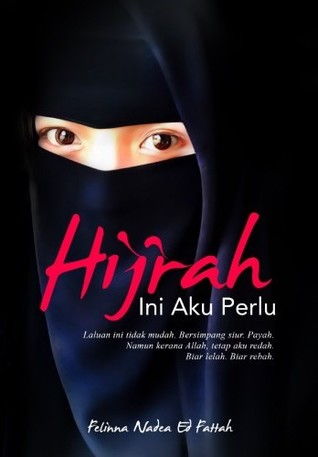 Hijrah Ini Aku Perlu (Paperback)