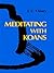 Meditating with Koans