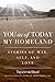 You as of Today My Homeland: Stories of War, Self, and Love