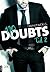 No Doubts: Teil 2 (Reasonable Doubt, #2)