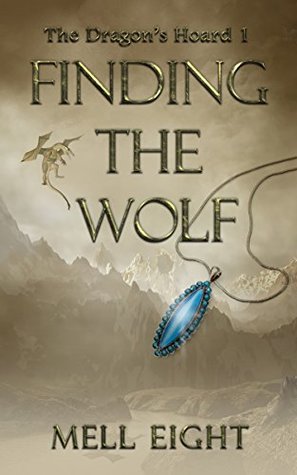 Finding the Wolf (The Dragon's Hoard Book 1)