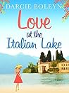 Love at the Italian Lake by Darcie Boleyn