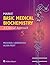 Marks' Basic Medical Biochemistry: A Clinical Approach