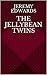 The Jellybean twins by Jeremy  Edwards