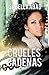 Crueles cadenas (Sueños de ...